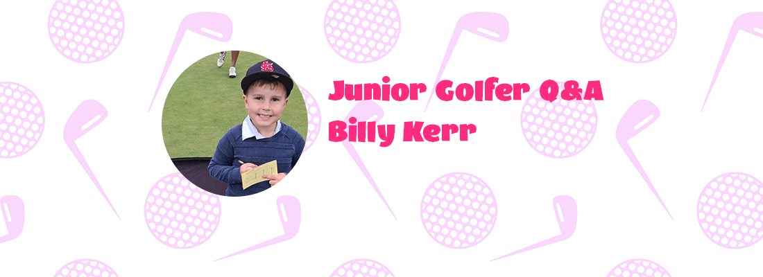 Junior Golf Q&A - Billy Kerr, Australia